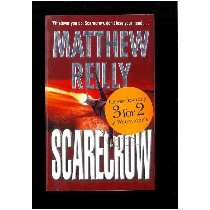 Scarecrow di Reilly Matthew