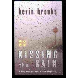 Kissing the rain di Brooks Kevin