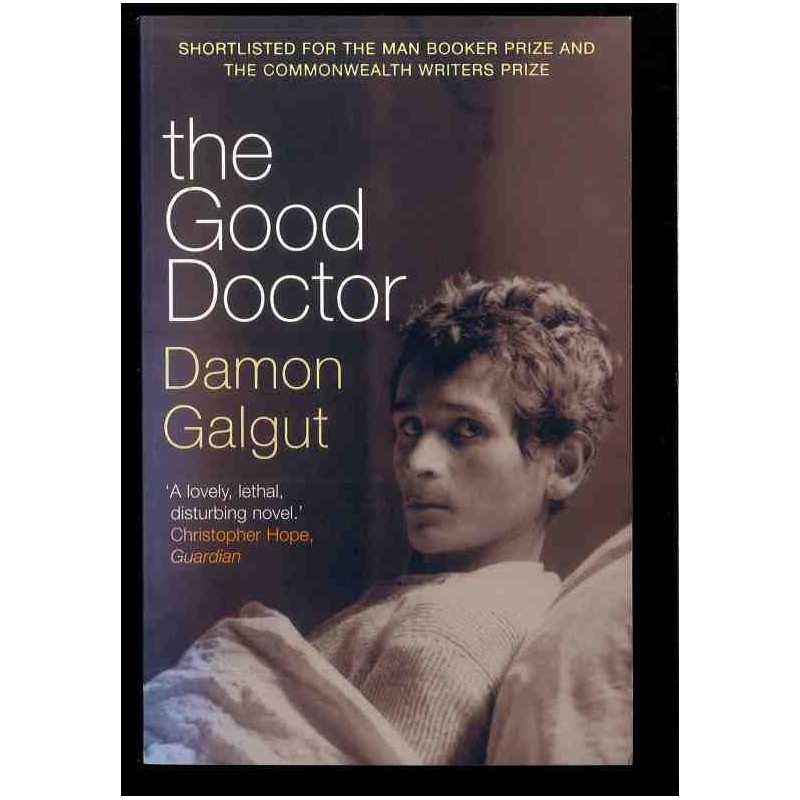 The good Doctor di Galgut Damon