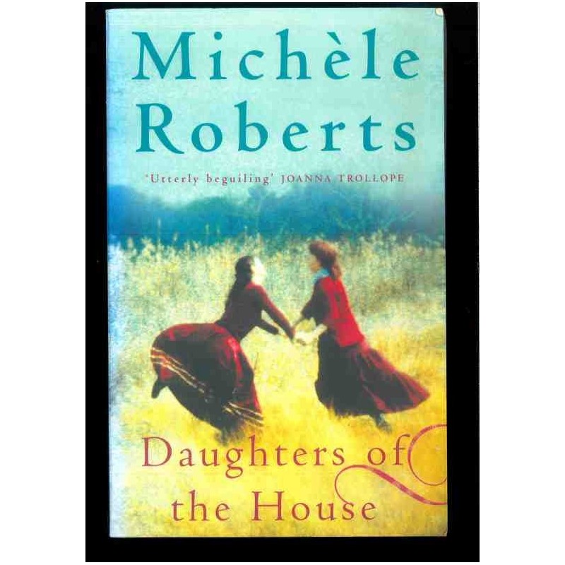 Daughters of the House di Roberts Michele