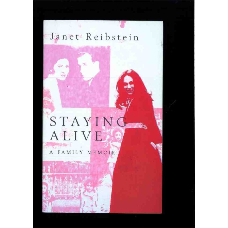 Staying alive di Reibstein Janet