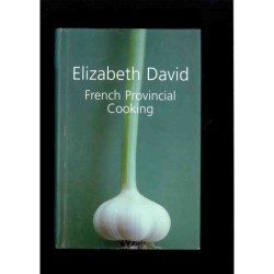 French provincial cooking di David Elizabeth