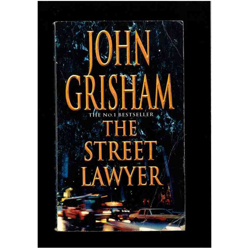 The street lawyer di Grisham John