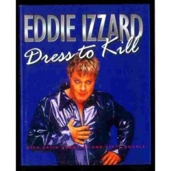 Eddie Izzard dress to kill di v.v.