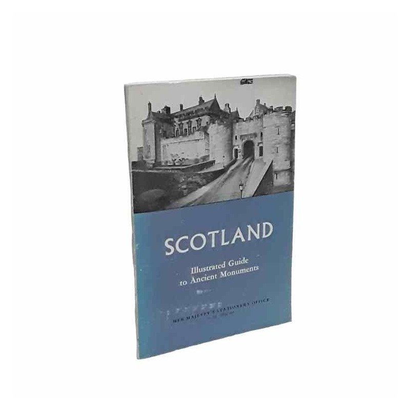 Scotland illustrated guide to Ancient monuments di v.v.