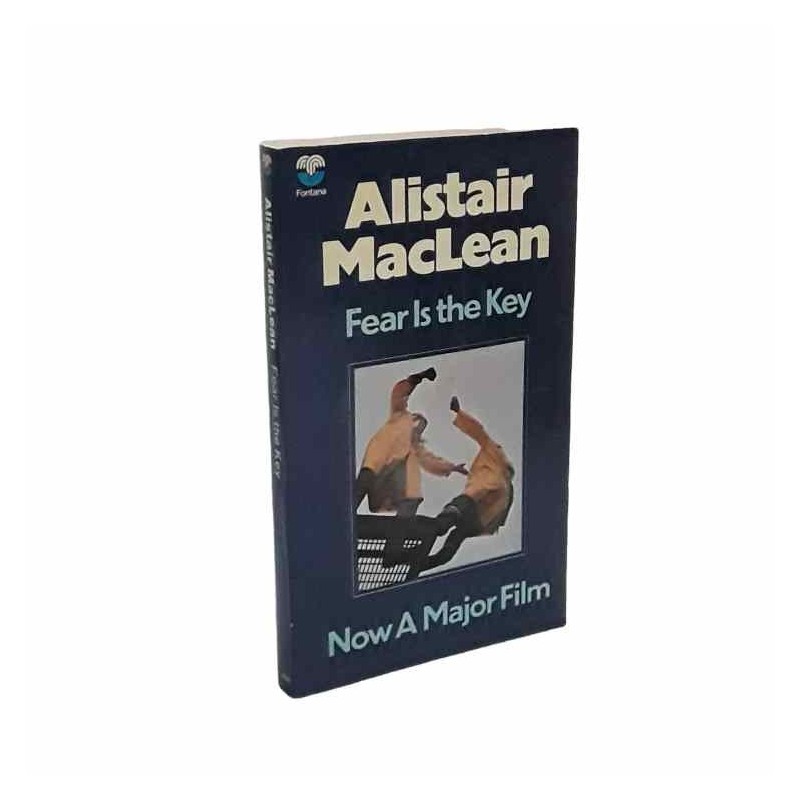 Fear is the key di Maclean Alistair
