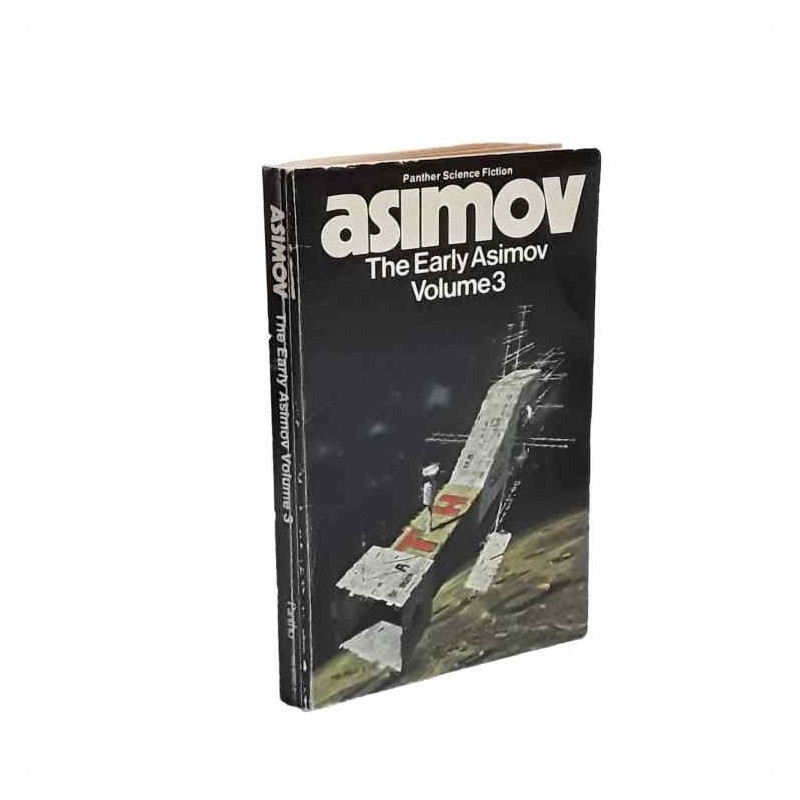 The early Asimov vol.3 di Asimov
