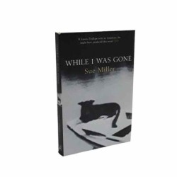 While I was gone di Miller Sue