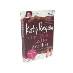 One thing led to another di Regan Katy
