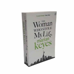 The woman who stole my life di Keyes Marian