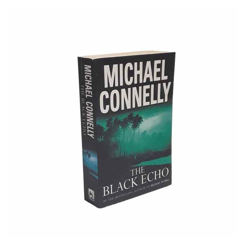 The black echo di Connelly Michael