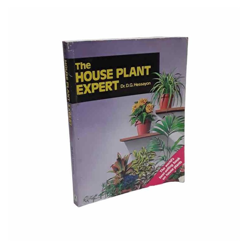 The house plant expert di Hessayon D.G.