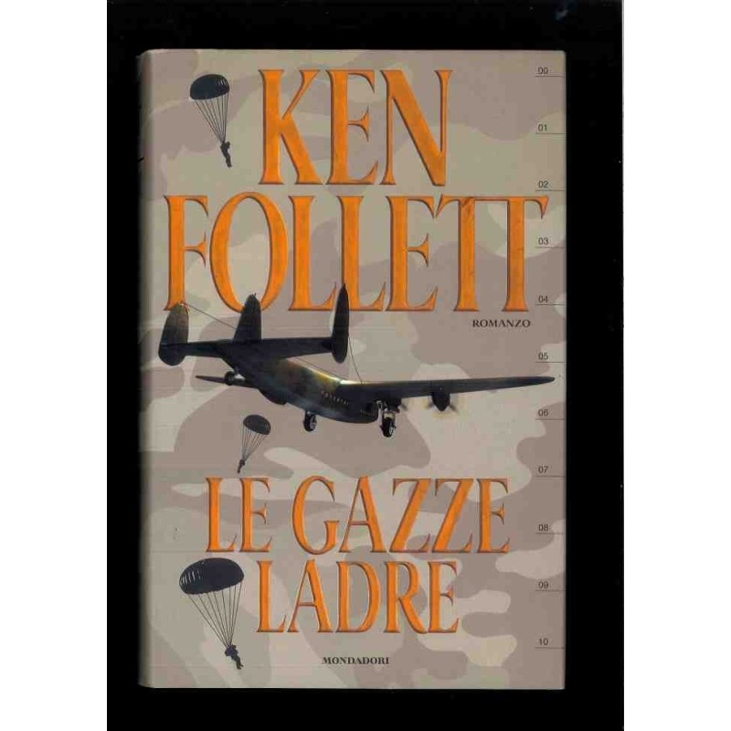 Le Gazze Ladre di Follett Ken