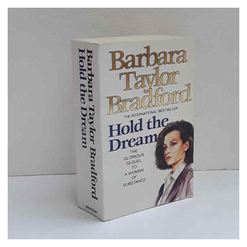 Hold the dream di Bradford Barbara Taylor