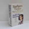 Hold the dream di Bradford Barbara Taylor