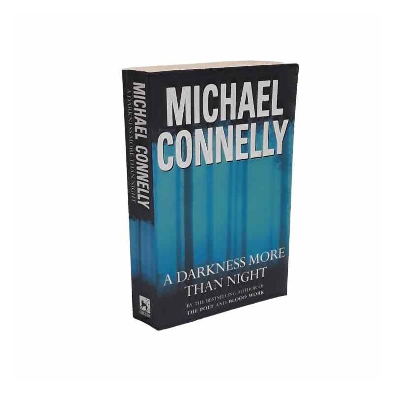 A darkness more than night di Connelly Michael