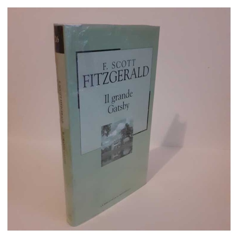Il grande Gatsby di Fitzgerald F.S.