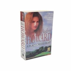 A place called hope di Howard Audrey