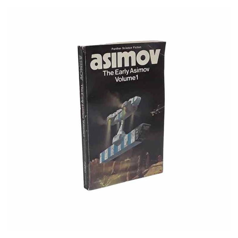 The early Asimov vol.1 di Asimov