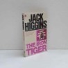 The iron tiger di Higgins Jack