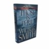 Those in Peril di Smith Wilbur