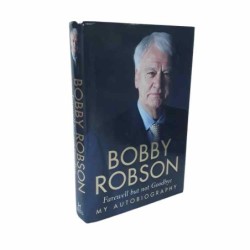 Bobby Robson My autobiography di Robson Bobby