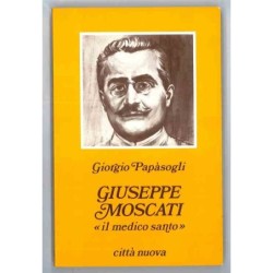 Giuseppe Moscati "il medico...