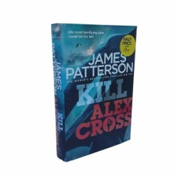 Kill Alex Cross di Patterson James