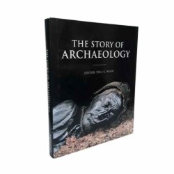 The story of archaeology di Bahn Paul