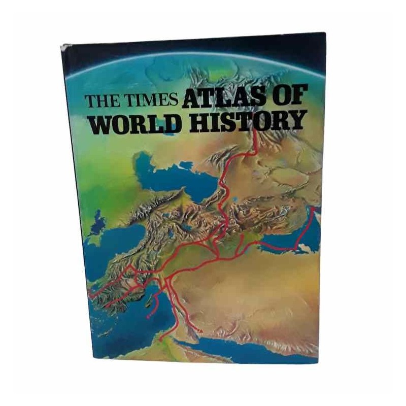 Atlas of world history di The Times