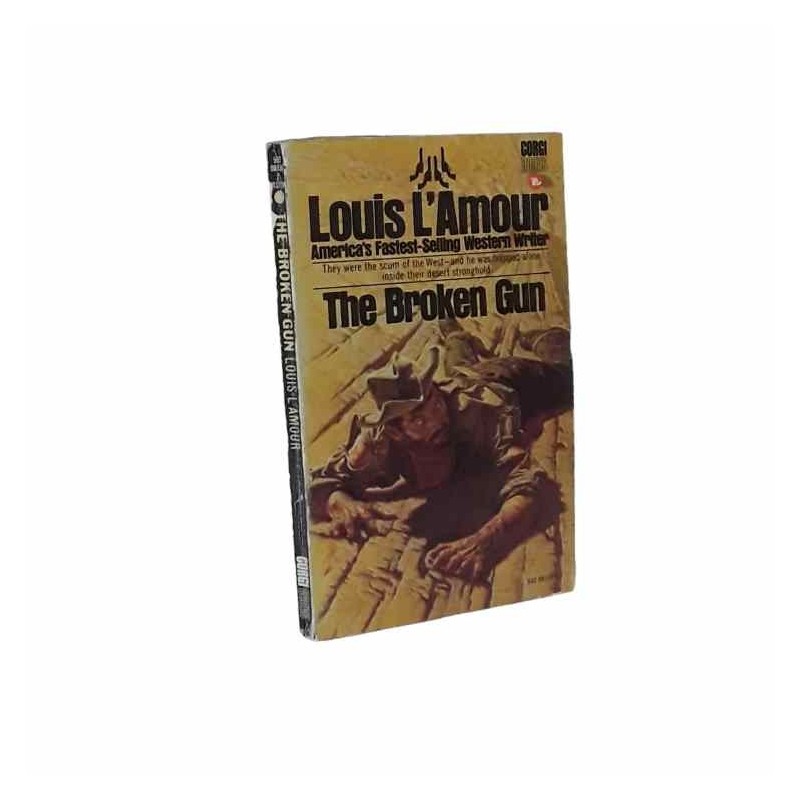 The broken gun di L'Amour Louis
