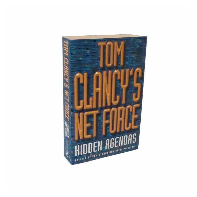 Hidden agendas Tom Clancy net force di Clancy Tom