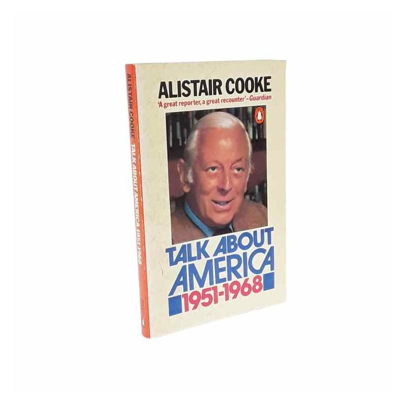 Talk about America 1951-1968 di Cooke Alistair