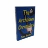 The archdown chronicles di Seviour Dave