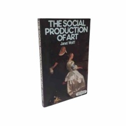 The social production of art di Wolff Janet