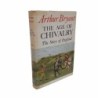 The age of Chivalry, the story of England di Bryant Arthur