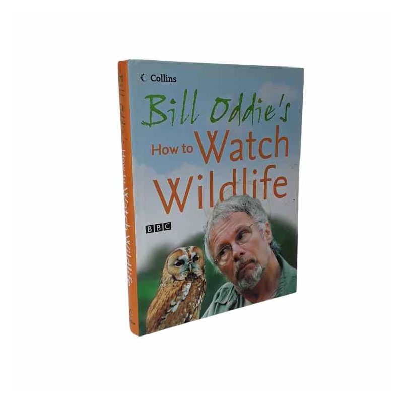 How to watch wildlife di Oddie's Bill