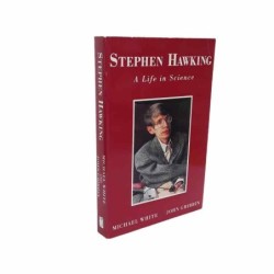 Stephen Hawking a life in Science di White - Gribbin