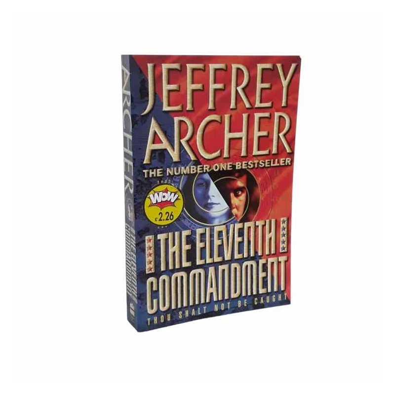 The eleventh commandment di Archer Jeffrey