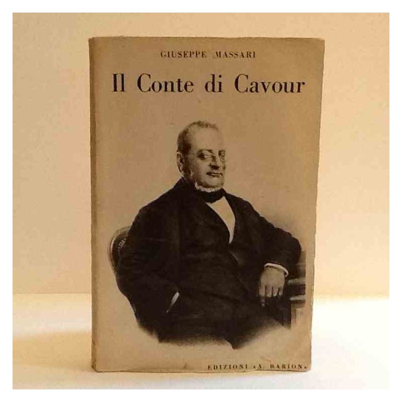 Il conte di Cavour di Massari Giuseppe