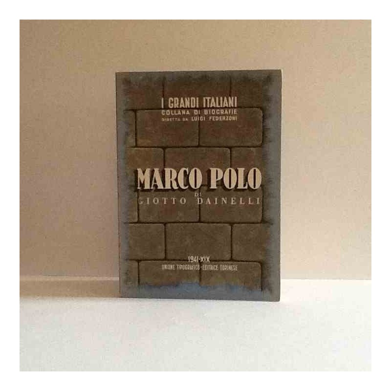 Marco Polo di Dainelli Giotto