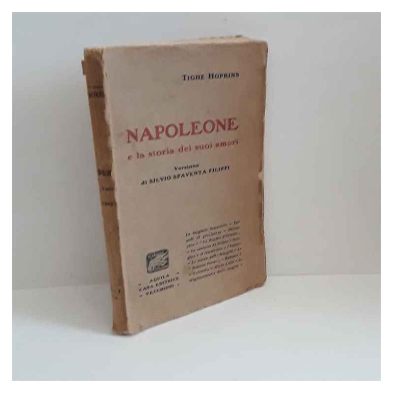 Napoleone e la storia dei suoi amori di Hopkins T.