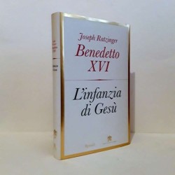 L'infanzia di Gesù di Ratzinger Joseph