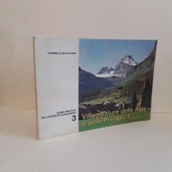 Villeggiature delle Alpi e delle Prealpi - vol.1 di Tci