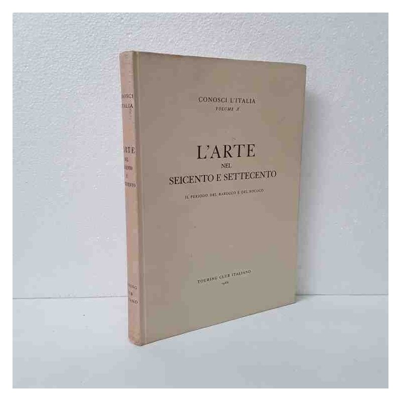 Conosci l'Italia Tci L'Arte nel 600-700