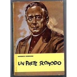 Un prete scomodo - Don Pietro Poveda di Mondrone Domenico