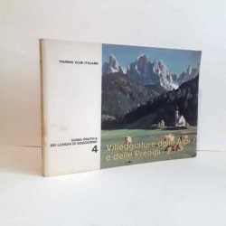 Villeggiature delle Alpi e delle Prealpi - vol.2 di Tci