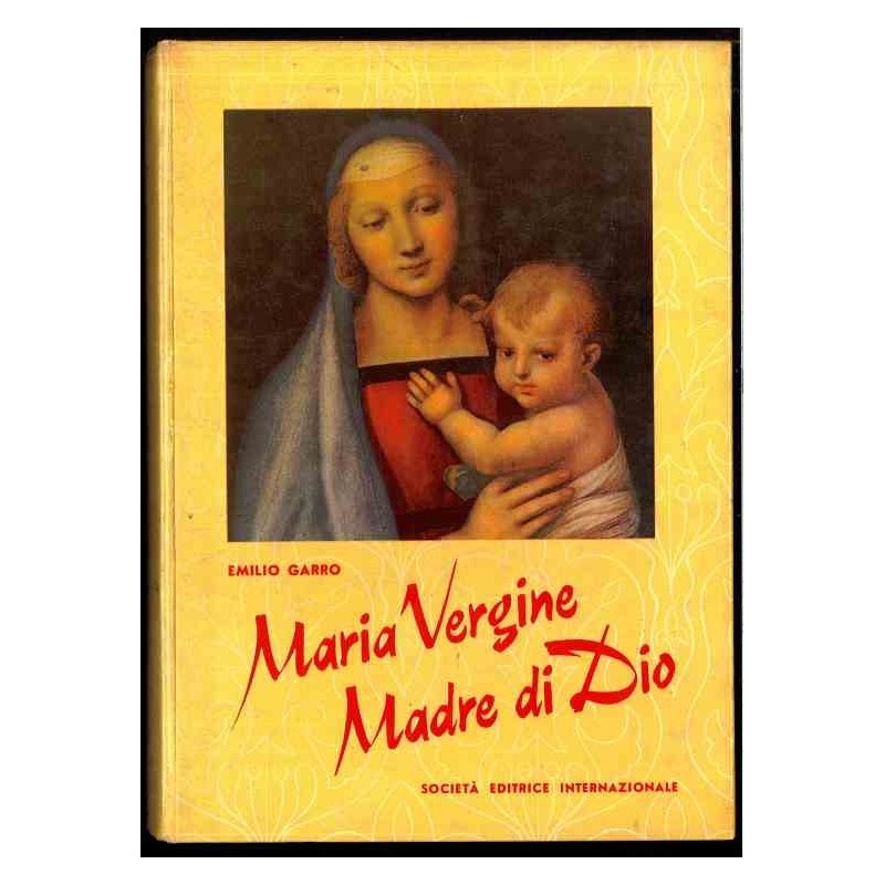 Maria Vergine Madre di Dio di Garro Emilio