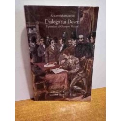 Dialogo sui Doveri - Il pensiero di Giuseppe Mazzini di Mattarelli Sauro