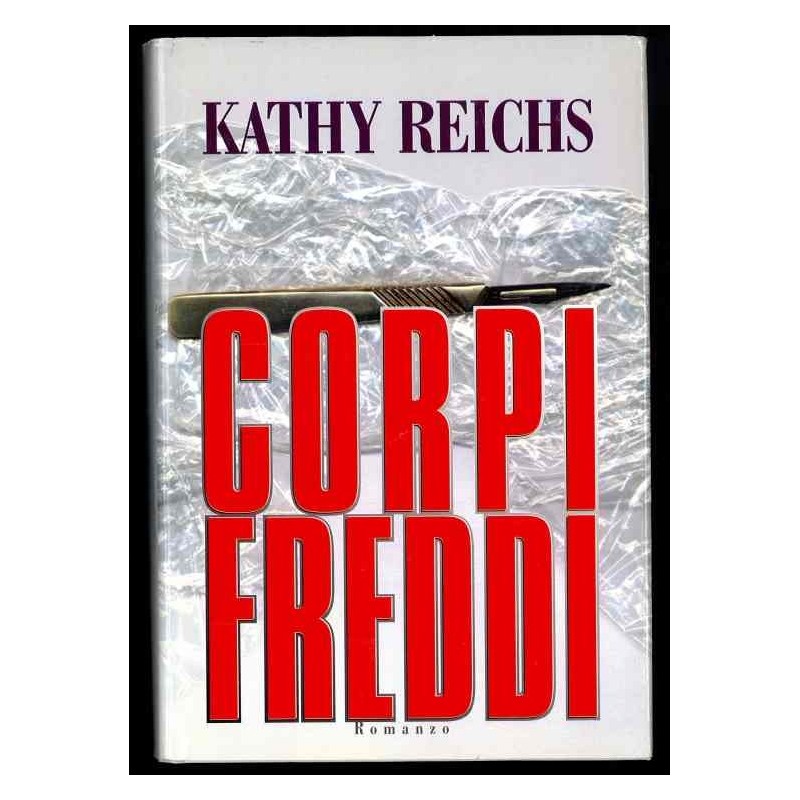 Corpi freddi di Reich Kathy
